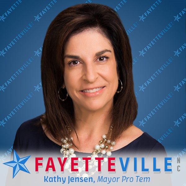 Kathy Jensen, City of Fayetteville Mayor Pro Tem